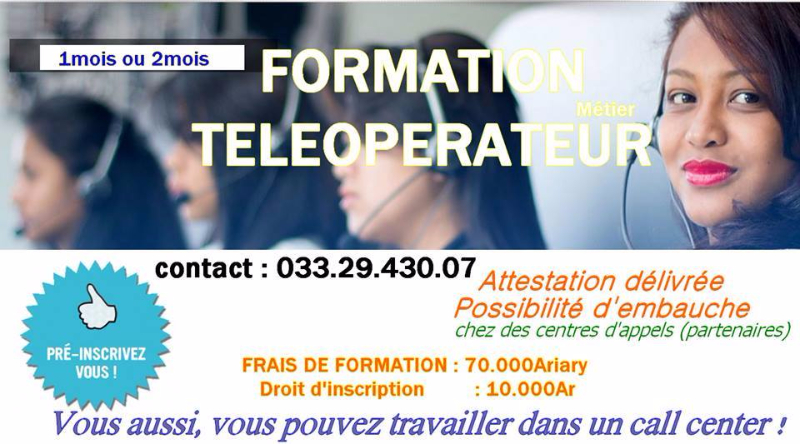 FORMATION METIER TELEOPERATEUR - MADAGASCAR, Madagascar