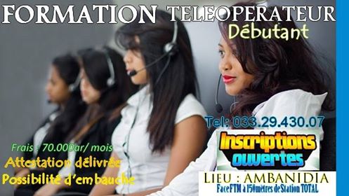 FORMATION TELEOPERATEUR POUR DEBUTANTS - TANA, MADAGASCAR