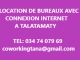 Coworking - Location bureau avec connexion Internet