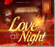 DISCOTH&Egrave;QUE GASY LOVE ME ALL NIGHT image 0